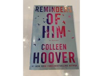 Reminder Of Him By Colleen Hoover