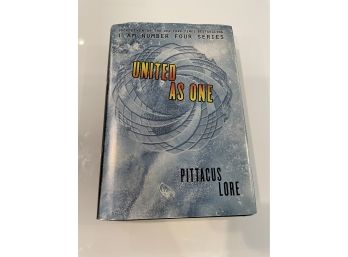 I Am Number Four - United As One By Pittacus Lore