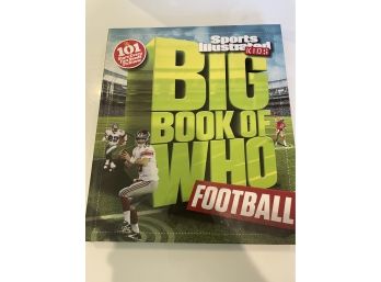 Big Book Of WHO Football - Sports Illustrated Kids Hardcover