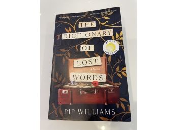 The Dictionary Of Lost Words By Pip Williams