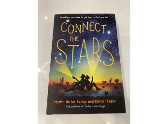 Connect The Stars By Marisa De Los Santos And David Teague