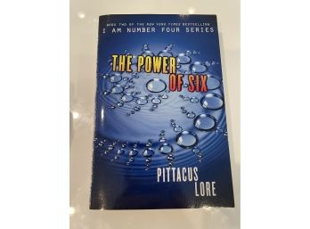 I Am Number Four - The Power Of Six By Pittacus Lore