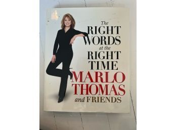 The Right Words At The Right Time By Marlo Thomas Hardcover - Fair Used Condition