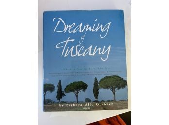 Dreaming Of Tuscany Coffee Table Hardcover Book Like New