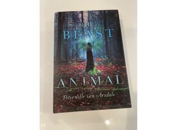 The Beast Is An Animal By Peternekke Van Arsdale