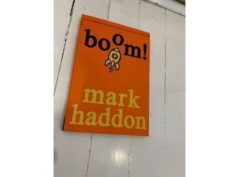Boom By Mark Haddon -paperback - New - Middle School Fiction