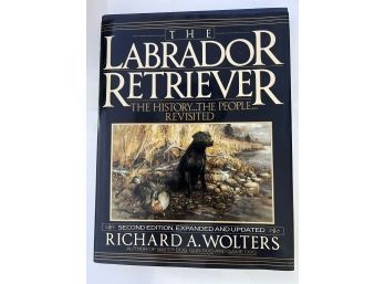 The Labrador Retriever Hardcover Oversized / Coffee Table Book
