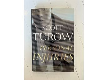 Personal Injuries By Scott Turow Hardcover Book Like New Condition