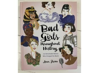 Bad Girls Throughout History Hardcover