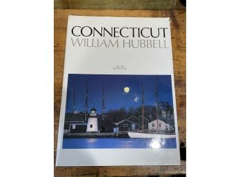 'Connecticut' By William Hubbell 1999 Photo History Book