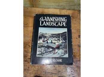 Eric Sloane 'Our Vanishing Landscape' 1955 Book