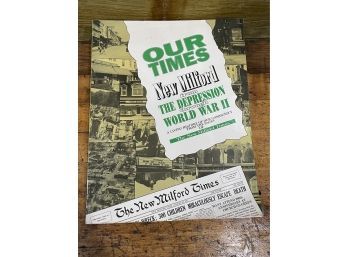 New Milford 'Our Times' Historical Newspaper Book 1991 Signed