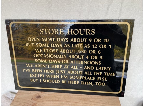 The Casual Store Owner Hours Sign