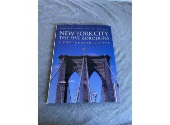 New York City: The Five Boroughs, A Photographic Tour 1997 Book