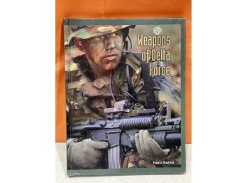 Weapons Of Delta Force 2002 Military Book