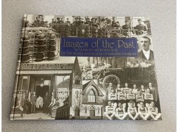'Images Of The Past' Danbury, CT History Book 2001 Hardcover