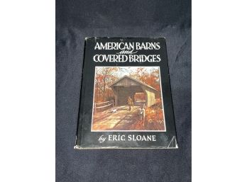 'American Barns And Covered Bridges' 1954 Eric Sloane SIGNED By Author