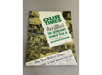 'Our Times' New Milford Times - Connecticut Newspaper History Book