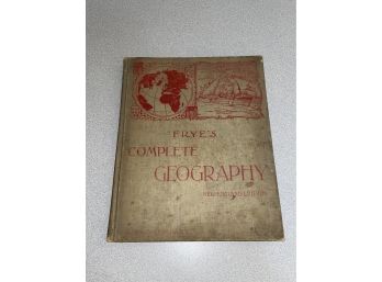 Antique Frye's Complete Geography Book 1896 'New England Edition' Maps, Historical Information
