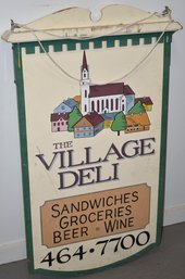 VILLAGE DELI PAINTED STORE SIGN