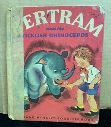 1948 Bertram And The Ticklish Rhinoceros By Paul Gilbert Book