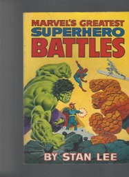 Marvels Greatest Superhero Battles By Stan Lee 1978
