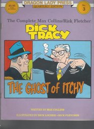 Dragon Lady Pres Quarterly Ed No 3 Complete Collins Fletcher Dick Tracy The Ghost Of Itchy Aug 1987 SB