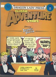 Dragon Lady Press No 8 Classic Adventure Strips Starring Barney Baxter Nov 1986 SB