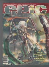 Epic Illustrated A Marvel Magazine Vol 1 No 6 June 1981 SB A Visual Odyssey Of Adult Fantasy And Sci Fi
