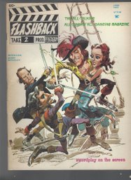 Flashback Take 2  Vol 1 No 2 June 1972 SB Swordplay On The Screen Busby Berkeley Interview