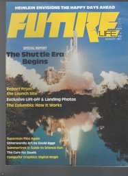 Future Life No 28 Aug 1981 SB The Shuttle Era Begins Superman Flies Again The Cure For Death Summertrek II