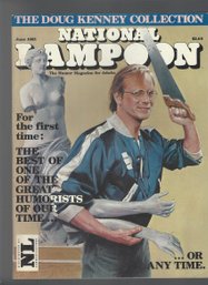 National Lampoon June 1985 SB The Doug Kenney Collection Best Of Great Humorists Of Our Time