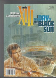 Code XIII The Day Of The Black Sun By W Vance And J Van Hamme 1989 SB Graphic Novel