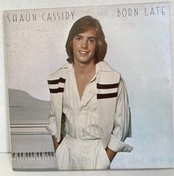 Shaun Cassidy Born Late Gatefold Album Vinyl Record Ip