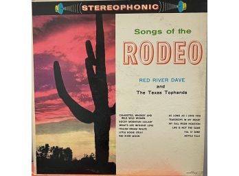 Songs Of The Rodeo, Red River, Dave And The Texas Tophands Album Lp Vinyl Record