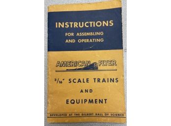 1949 Booklet Instructions For Assembling And Operating American Flyer 3/16 Scale Trains And Equipment