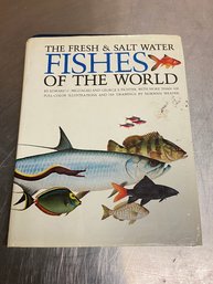 The Fresh & Salt Water Fishes Of The World By Edward Migdalski