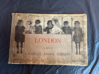Book - London As Seen By Charles D Gibson