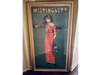 Vintage 'MISTINGUETT' FRENCH Poster W/ Markings! 80' Tall X 47' WIDE- Professionally Framed !