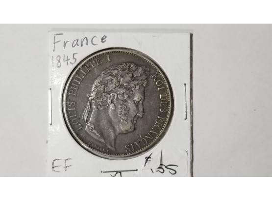 FEATURED ITEM - France - 1845 Silver Five (5) Francs - King Louis Phillipe I - Near Mint