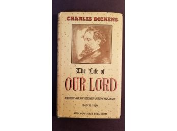 Vintage Book - 1934 Charles Dickens First Edition - 'the Life Of Our Lord' - Simon & Shuster