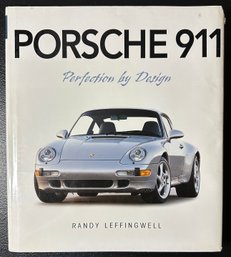 Porsche 911 : Perfection By Design Hardcover By RANDY Leffingwell