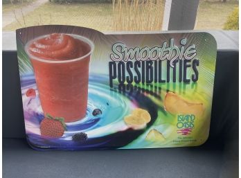 Smoothie Possibilities Sign