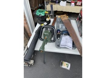 Weed Eater, Saw, Drill Gun, Blower