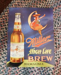 Miller High Life Brew Beer Metal Sign