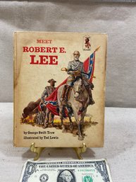 1969 Meet Robert E. Lee Book