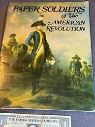 Paper Soldiers Of The American Revolution