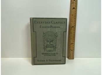 Everyday Classics Eighth Reader Introduction To Literature 1920