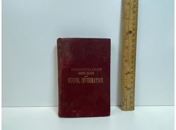 Houghtaling's Handbook Of Useful Information 1909
