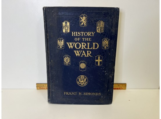 1917 History Of The World War Vol. 1 By Frank H. Simonds